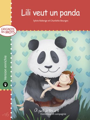 cover image of Lili veut un panda--version enrichie